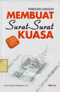 Image of Panduan Lengkap Membuat Surat-Surat Kuasa