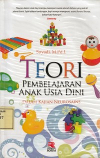 Image of Teori Pembelajaran Anak Usia Dini: dalam Kajian Neurosains