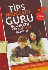 Image of Tips Menjadi Guru Inspiratif, Kreatif, dan Inovatif
