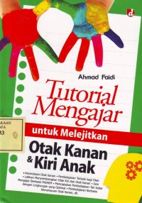 Image of Tutorial Mengajar Untuk Melejitkan Otak Kanan dan Otak Kiri