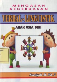 Image of Mengasah Kecerdasan Verbal-Linguistik Anak Usia Dini